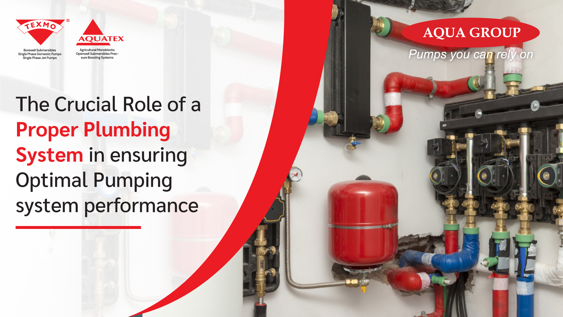 The Crucial Role of a Proper Plumbing System in Ensuring Optimal Pumping System Performance